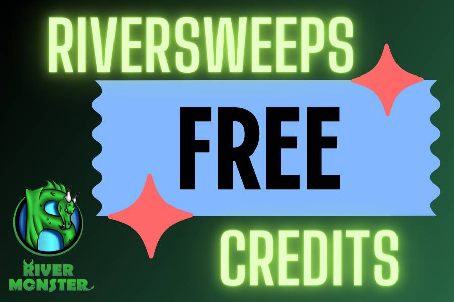 Riversweeps Free Credits Activate Them to Win More Cash