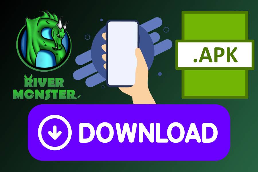 Rivermonster Apk Download