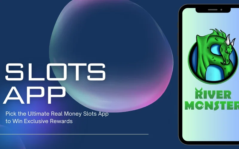 Pick the Ultimate Real Money Slots App to Win Exclusive Rewards